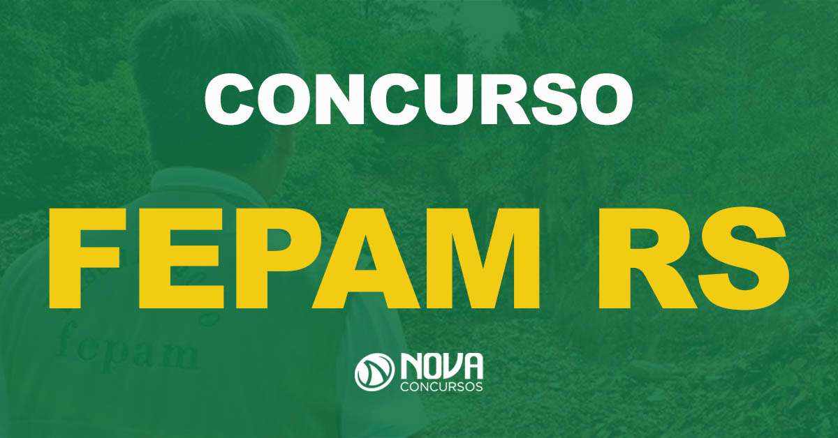 Concurso Fepam RS Edital publicado Até R 6 6 mil Nova