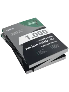 Livro 1.000 Questões Gabaritadas para a Polícia Penal - RJ - Policial Penal