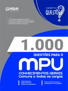 1.000 Questões Gabaritadas para o MPU - Conhecimentos Gerais - Comum a Todos os Cargos em PDF