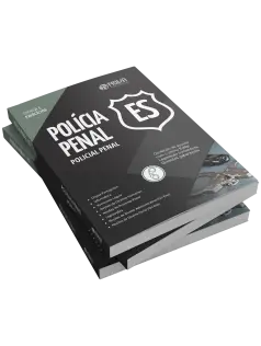 Apostila Polícia Penal - ES 2024 - Policial Penal