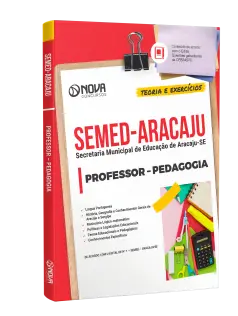 Apostila SEMED Aracaju 2024 - Professor - Pedagogia