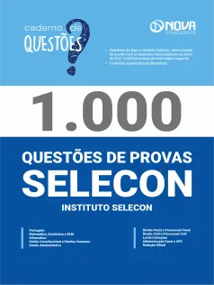 1.000 Questões Gabaritadas do Instituto SELECON em PDF