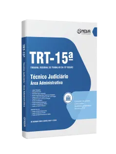 Apostila TRT-15 2024 - Técnico Judiciário – Área Administrativa