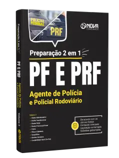 Apostila PF e PRF - Preparação 2 em 1 - Agente de Polícia e Policial Rodoviário