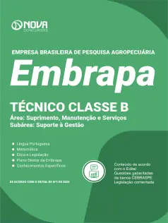 Apostila EMBRAPA 2024 - Técnico Classe B - Área: Suprimento, Manutenção e Serviços – Subárea: Suporte à Gestão