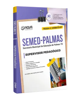 Apostila SEMED Palmas - TO 2024 - Supervisor Pedagógico