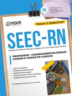 Apostila SEEC-RN em PDF 2024 - Comum a Todos os Cargos - Conhecimentos Gerais