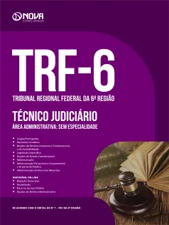 Apostila TRF 6 em PDF 2024 - Técnico Judiciário - Área: Administrativa - Sem Especialidade