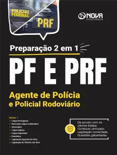 Apostila PF e PRF - Preparação 2 em 1 em PDF - Agente de Polícia e Policial Rodoviário