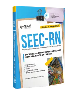 Apostila SEEC-RN 2024 - Comum a Todos os Cargos - Conhecimentos Gerais