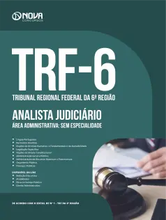 Apostila TRF 6 2024 - Analista Judiciário - Área Administrativa - Sem Especialidade