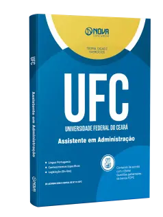 Apostila UFC 2024 - Assistente em Administração