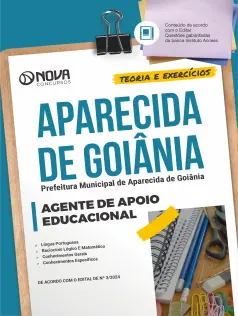 Apostila Prefeitura de Aparecida de Goiânia - GO 2024 - Agente de Apoio Educacional