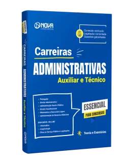 Apostila Carreiras Administrativas - Auxiliar e Técnico