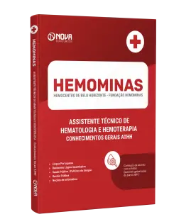 Apostila Hemominas 2024 - Assistente Técnico de Hematologia e Hemoterapia - Conhecimentos Gerais ATHH