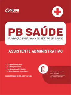 Apostila PB Saúde em PDF 2024 - Assistente Administrativo