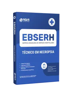 Apostila EBSERH 2024 - Técnico em Necropsia