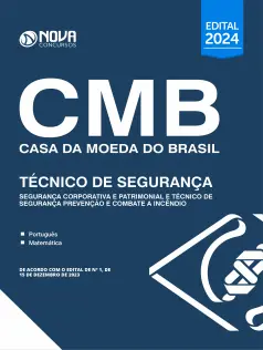 Apostila Casa da Moeda do Brasil 2024 - Técnico de Segurança Corporativa e Patrimonial e Técnico de Segurança - Prevenção e Combate a Incêndio
