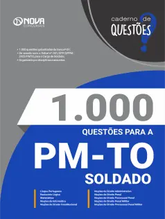 1.000 Questões Gabaritadas para a PM-TO - Soldado em PDF