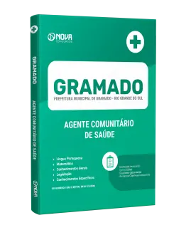 Apostila Prefeitura de Gramado - RS 2024 - Agente Comunitário de Saúde