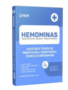 Apostila HEMOMINAS 2024 - Assistente Técnico de Hematologia e Hemoterapia (ATHH) - Técnico de Enfermagem