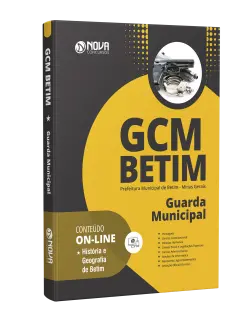 Apostila Prefeitura de Betim - Guarda Municipal - GCM