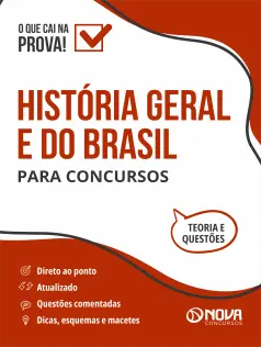 História Geral e do Brasil para Concursos - Ed. 2024