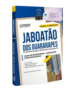 Apostila Prefeitura de Jaboatão dos Guararapes - PE 2024 - Auxiliar Educacional - Auxiliar de Apoio Pedagógico