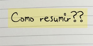 como resumir um texto