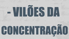 viloes concentracao