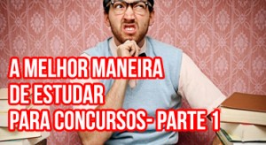 como estudar melhor para concursos