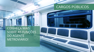 cargos publicos agente metroviario