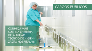 cargos publicos tecnico de higienizacao hospitalar