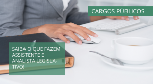 cargos publicos assistente analista legislativo