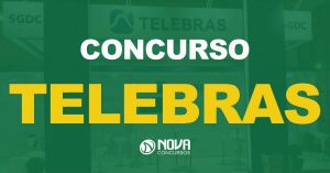 Concurso Telebras: Locais de provas disponíveis em 17/02!