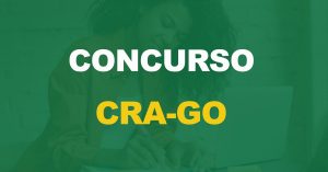 Concurso CRA-GO: Edital publicado. Vagas para níveis médio e superior