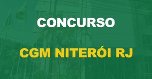 Concurso CGM Niterói RJ tem comissão formada para novo edital que poderá sair no mês de julho.