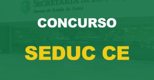 Concurso Seduc CE de 2018 tem prazo de validade prorrogado, informa governador!