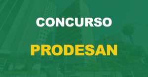 Concurso Prodesan SP tem edital publicado com oferta de 19 oportunidades entre todos os níveis de escolaridade.