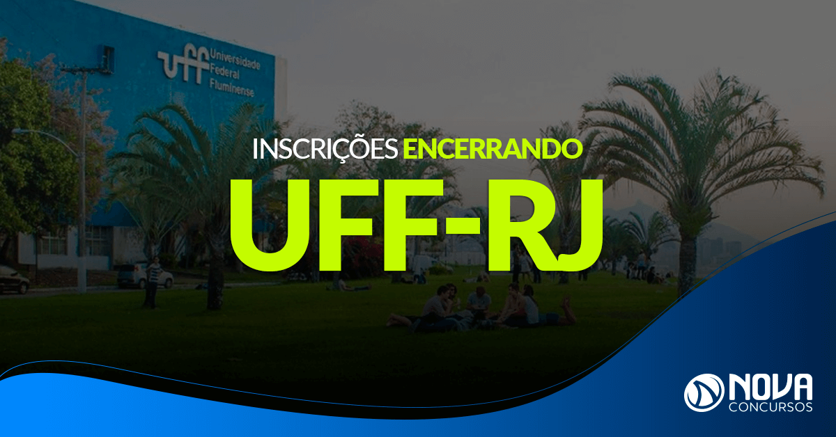 UFF RJ INSCRIÇÕES ENCERRANDO