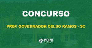 Prefeitura Municipal de Governador Celso Ramos/SC abre nono edital de processo seletivo simplificado com oferta de 25 vagas