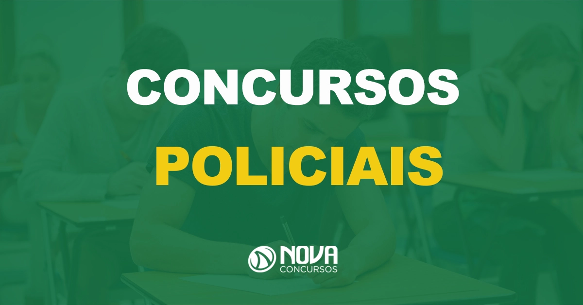 Concursos Policiais 2024Nova Concursos