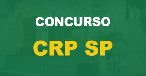 Concurso CRP SP tem edital publicado para provimento de 04 oportunidades imediatas de nível superior.