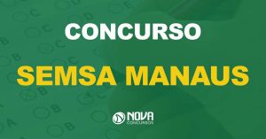 concurso Semsa Manaus