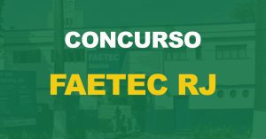 Concurso FAETEC RJ conta com edital publicado para novo processo seletivo simplificado. São ofertadas 532 oportunidades.