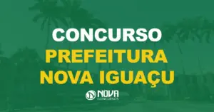 Fachada da Prefeitura Municipal de Nova Iguaçu, Rio de Janeiro. Texto sobre a foto Concurso Prefeitura Nova Iguaçu. Semed Nova Concurso