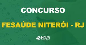 concurso FeSaúde Niteroi