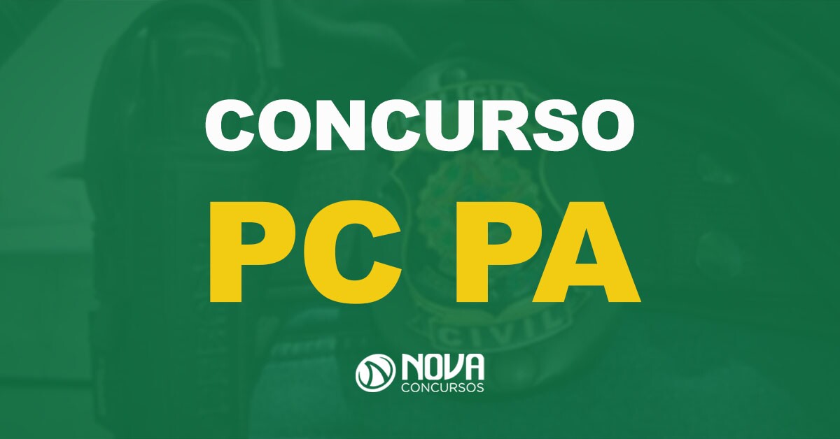 Concurso PC PA: Novo edital é solicitado com 100 vagas para Escrivão!