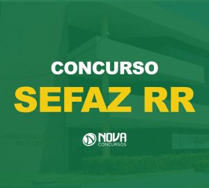 Concurso Sefaz RR