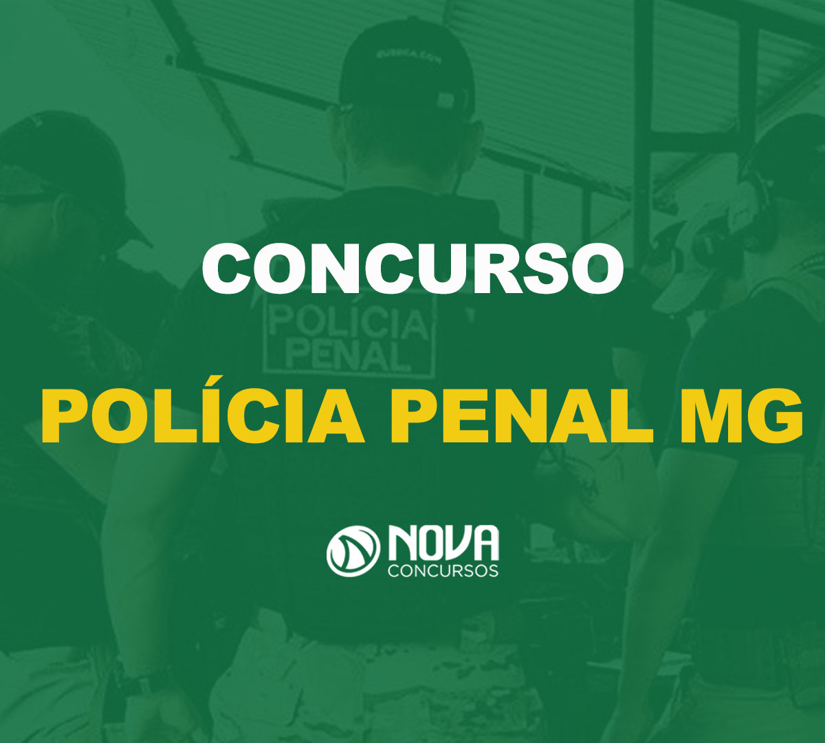 Como Estudar Para O Concurso Policia Penal Mg Nova Concursos